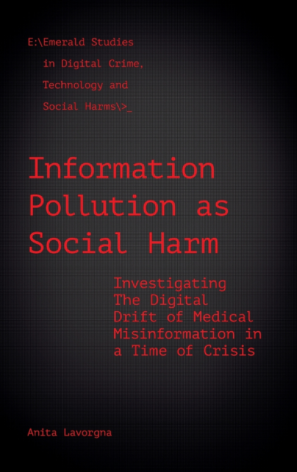 Information Pollution as Social Harm