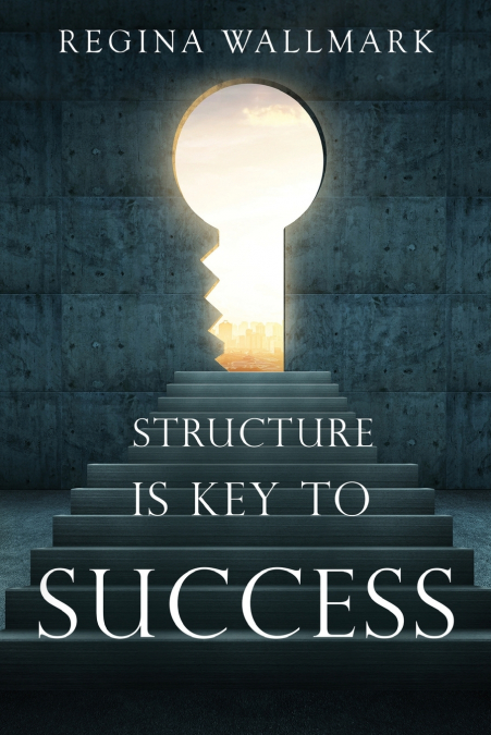 Structure is Key to Success