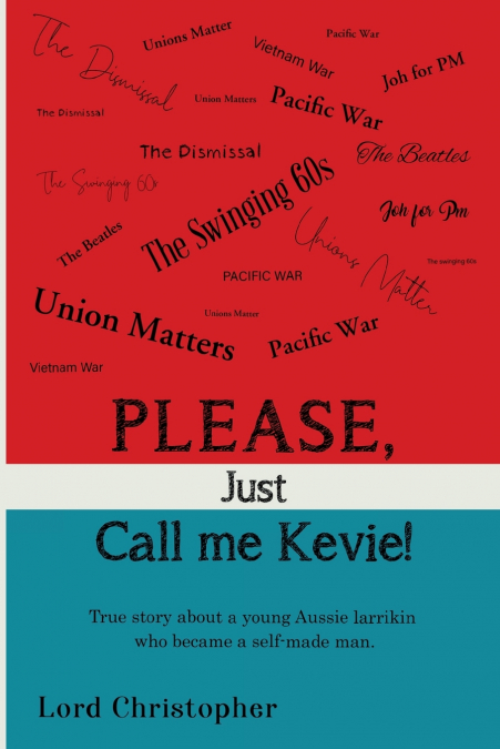Please, Just Call Me Kevie!