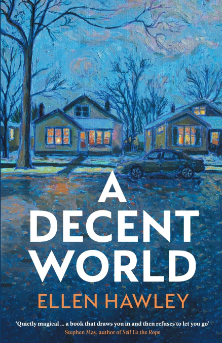 A Decent World