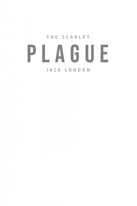 The Scarlet Plague