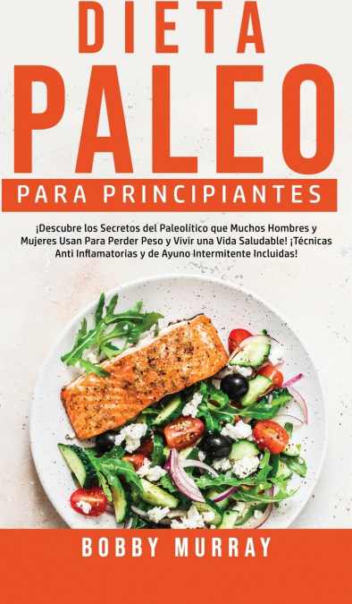 Dieta Paleo Para Principiantes