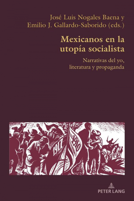 Mexicanos en la utopía socialista