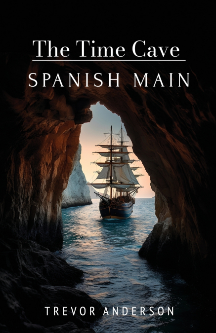 The Time Cave - Spanish Main