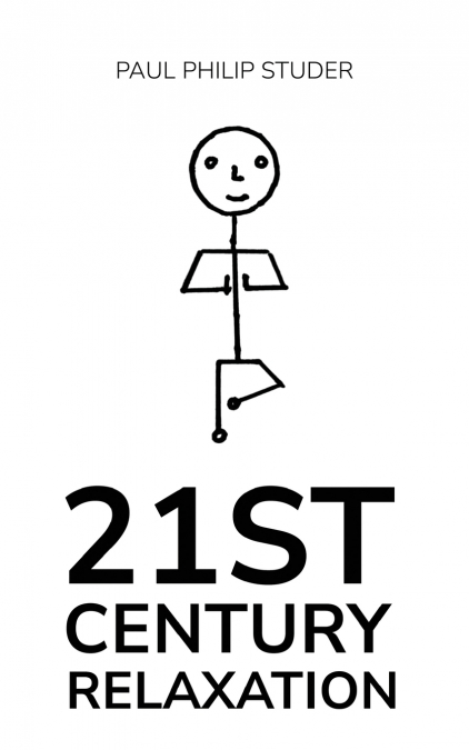 21st Century Relaxation