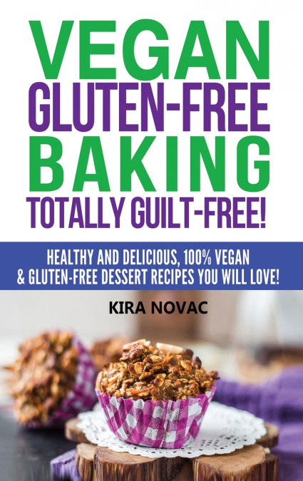 Vegan Gluten-Free Baking