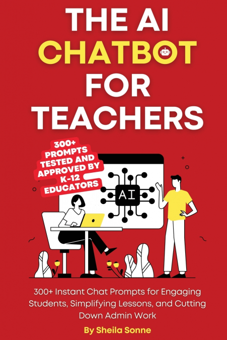 The AI Chatbot for Teachers