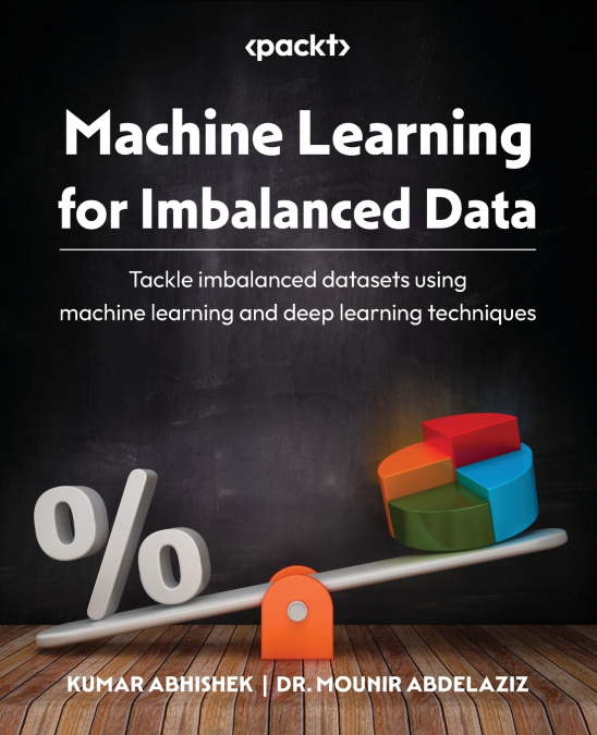 Machine Learning for Imbalanced Data