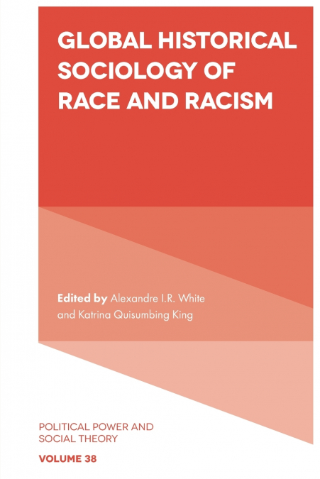 Global Historical Sociology of Race and Racism