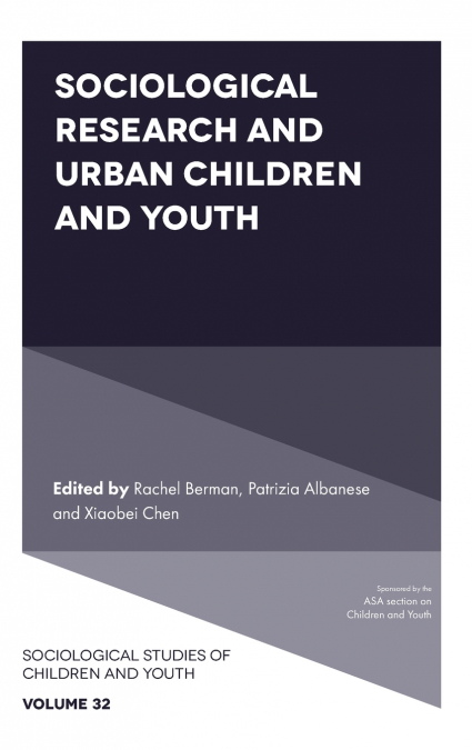 Sociological Research and Urban Children and Youth