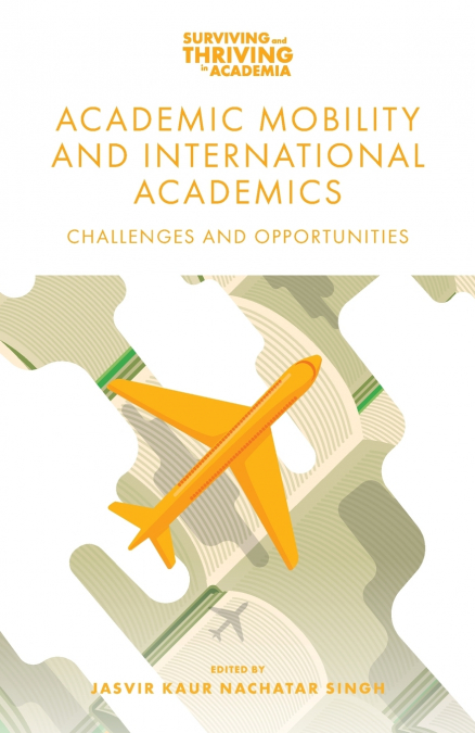 Academic Mobility and International Academics