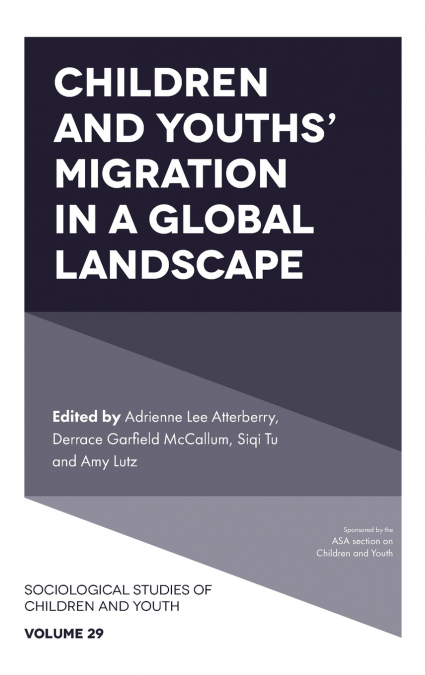 Children and Youths’ Migration in a Global Landscape