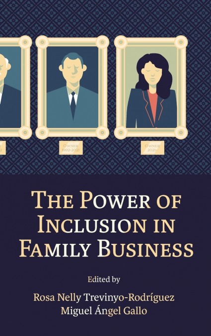 The Power of Inclusion in Family Business