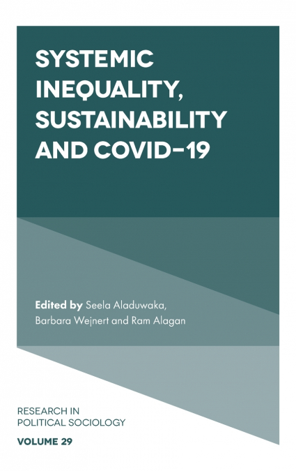 Systemic Inequality, Sustainability and COVID-19