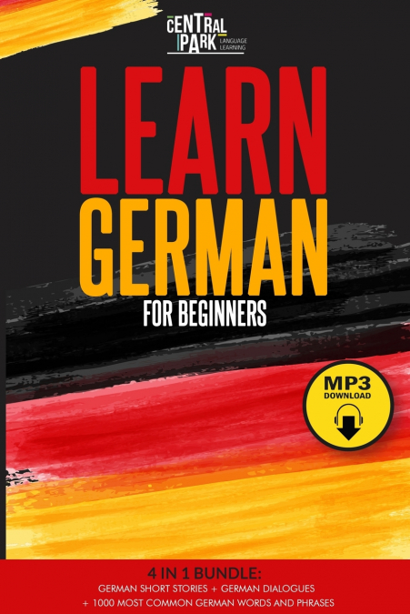 Learn German for Beginners - 4 in 1 Bundle