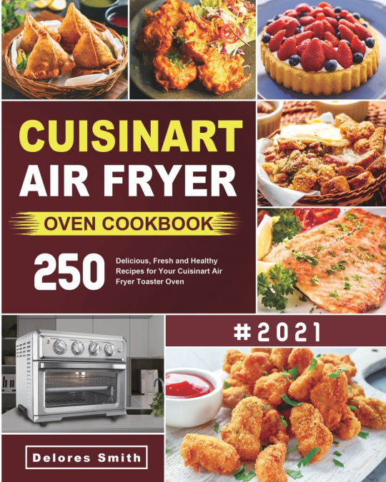 Cuisinart Air Fryer Oven Cookbook