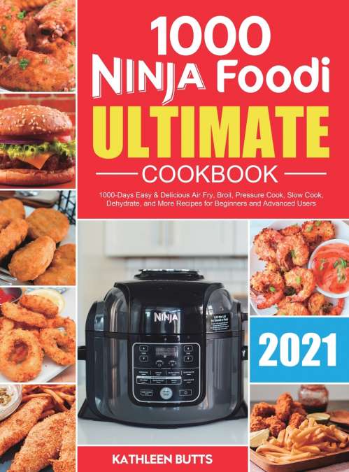 Ninja Foodi Ultimate Cookbook