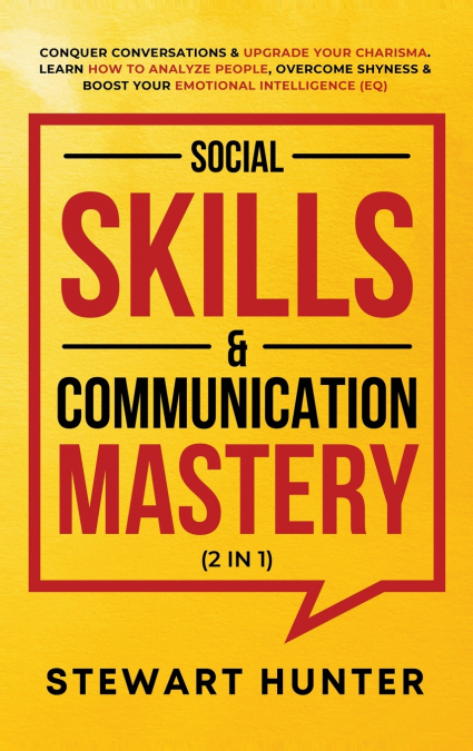 Social Skills & Communication Mastery (2 in 1)