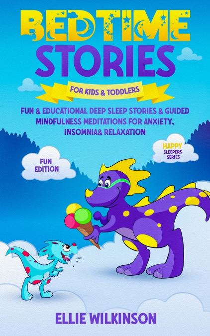 Bedtime Stores For Kids& Toddlers- Fun Edition