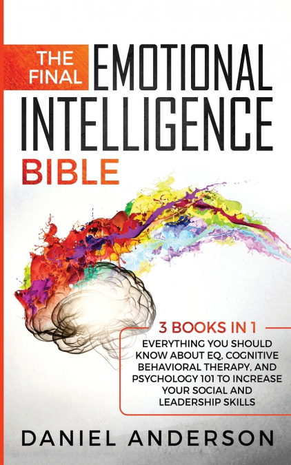 The Final Emotional Intelligence Bible