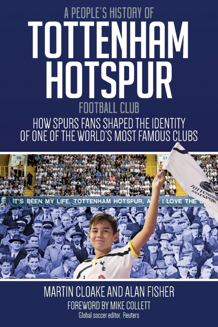 People’s History of Tottenham Hotspur Football Club