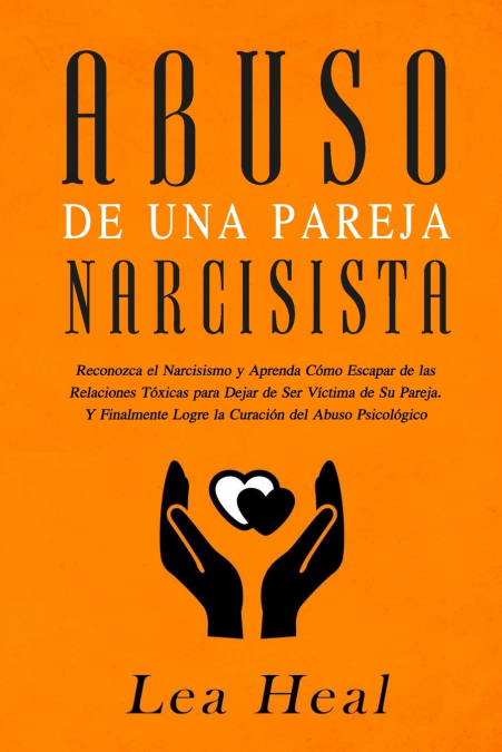 Abuso de Una Pareja Narcisista