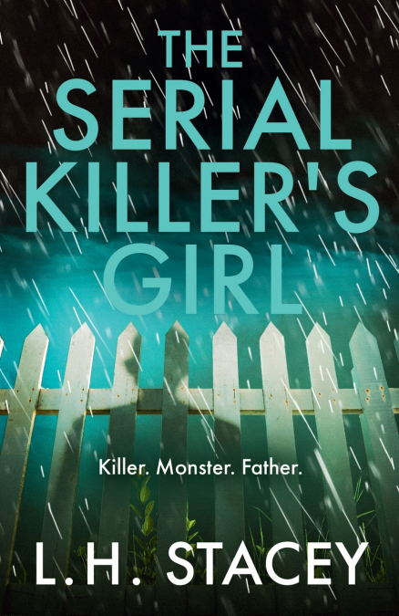 The Serial Killer’s Girl