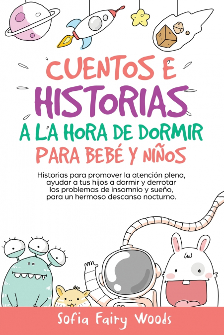 Cuentos e Historias a la hora de dormir para bebes y ninos