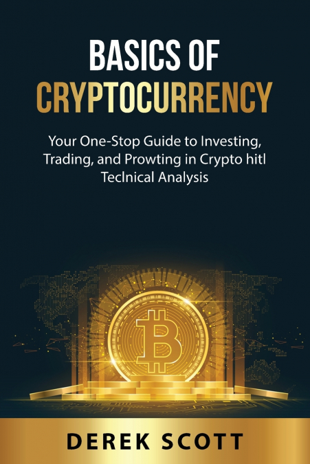 Basics of  Cryptocurrency