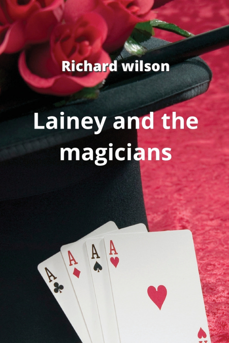 Lainey and the magicians
