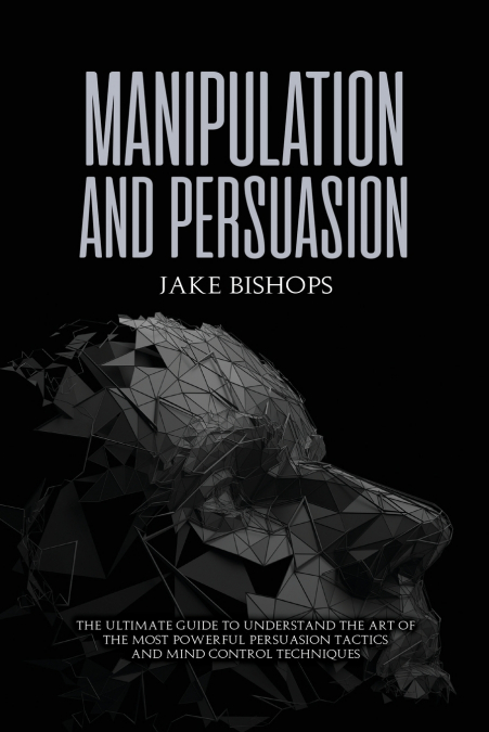 Manipulation and Persuasion