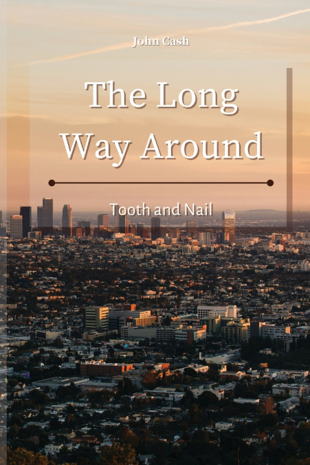 The Long Way Around