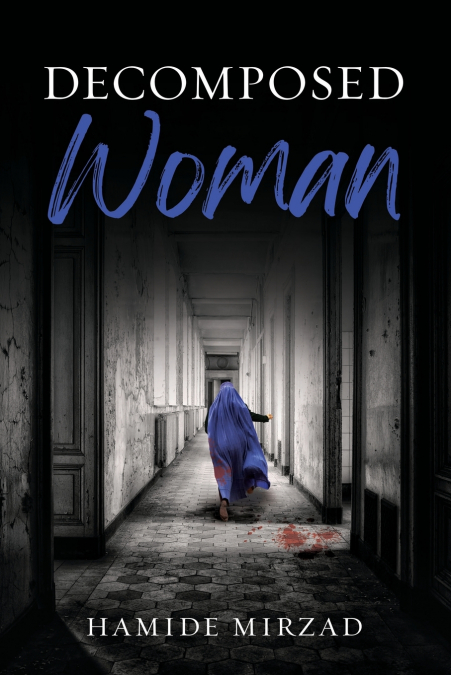 Decomposed Woman
