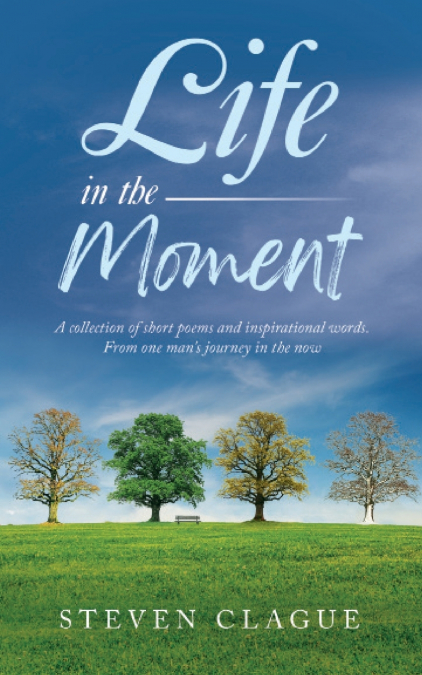 Life in the Moment