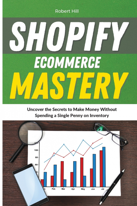 Shopify Ecommerce Mastery