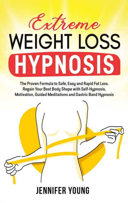 Extreme Weight Loss Hypnosis