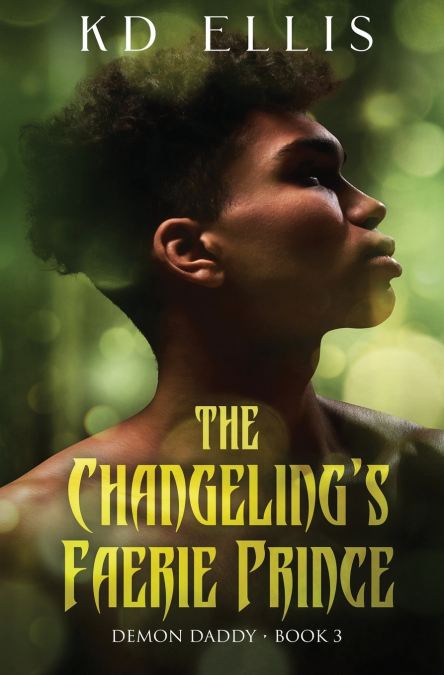 The Changeling’s Faerie Prince
