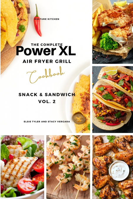 The Complete Power XL Air Fryer Grill Cookbook