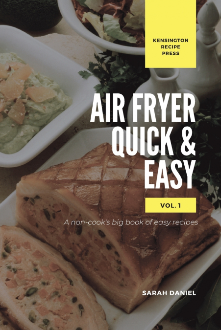 Air Fryer Quick and Easy Vol.1
