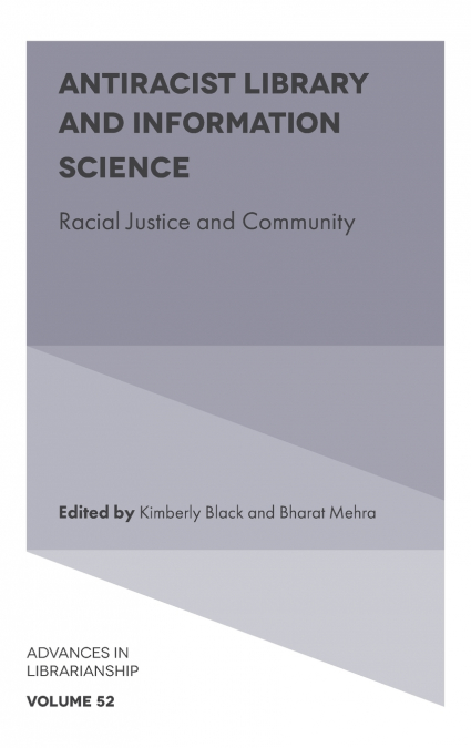 Antiracist Library and Information Science