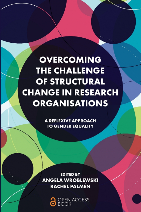 Overcoming the Challenge of Structural Change in Research Organisations
