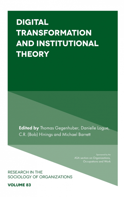 Digital Transformation and Institutional Theory