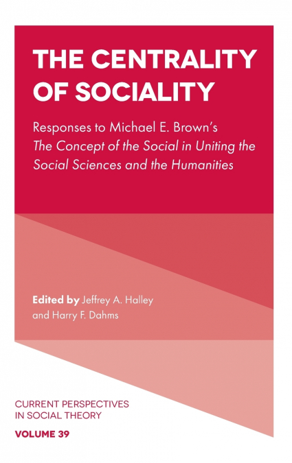The Centrality of Sociality