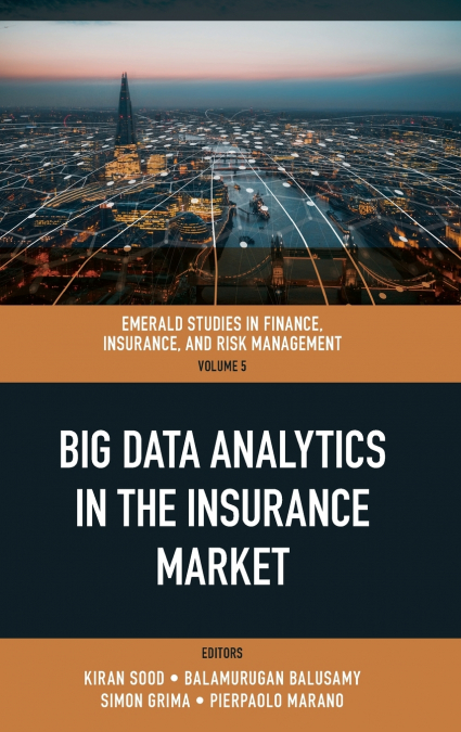 Big Data Analytics in the Insurance Market
