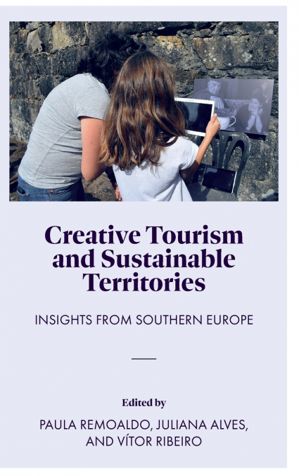Creative Tourism and Sustainable Territories