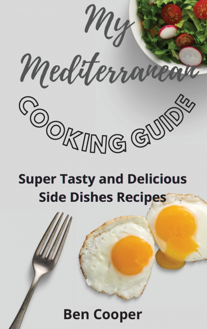 My Mediterranean Cooking Guide