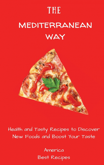 The Mediterranean Way