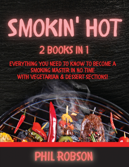 Smokin’ Hot