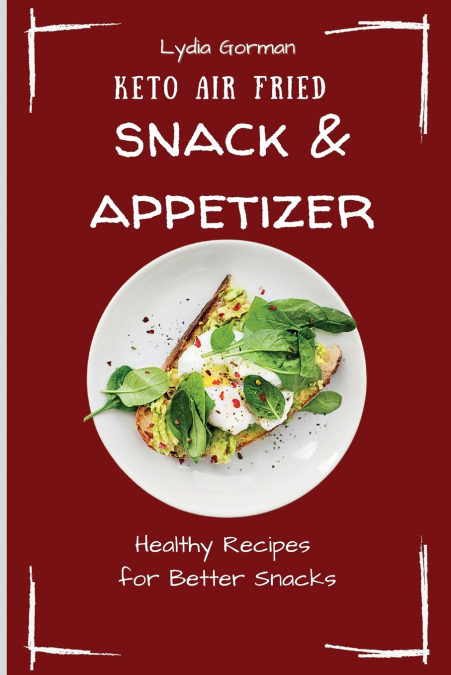 Keto Air Fried  Snack & Appetizer