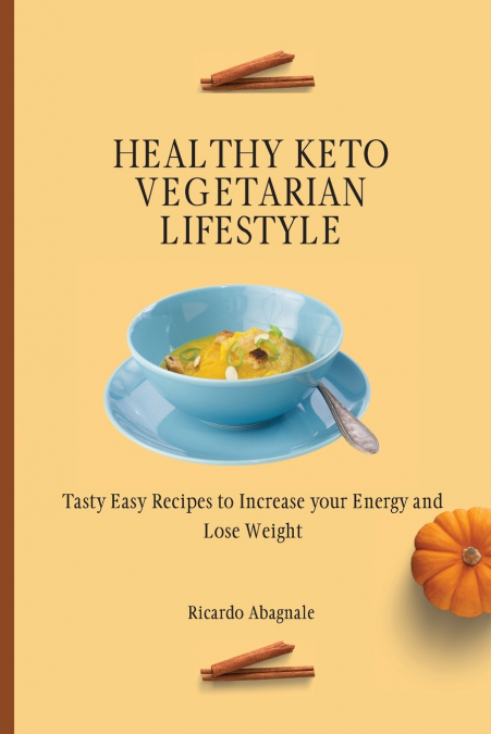 Healthy Keto Vegetarian Lifestyle